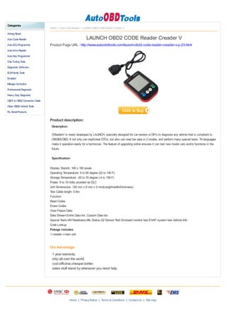 Categories
                               Home>> Auto Code Reader>> LAUNCH OBD2 CODE Reader Creader V

Airbag Reset
Auto Code Reader                                            LAUNCH OBD2 CODE Reader Creader V
Auto ECU Programmer            Product Page URL : http://www.autoobdtools.com/launch-obd2-code-reader-creader-v-p-23.html
Auto Immo Reader
Auto Key Programmer
Chip Tuning Tools
Diagnostic Software
ELM Family Tools
Emulator
Mileage Correction
Professional Diagnostic
Heavy Duty Diagnostic
OBD1 to OBD2 Connector Cable
Other OBD2 Vehicle Tools
Fly Serial Products

                               Product description:
                                Description:

                                CReaderV is newly developed by LAUNCH, specially designed for car owners or DIYs to diagnose any vehicle that is compliant to
                                OBDII/EOBD. It not only can read/clear DTCs, but also can read live data in 2 modes, and perform many special tests. Tri-languages
                                make it operation easily for a technician. The feature of upgrading online ensures it can test new model cars and/or functions in the
                                future.

                                Specification:

                               Display: Backlit, 160 x 160 pixels
                               Operating Temperature: 0 to 60 degree (32 to 140 F)
                               Storage Temperature: -20 to 70 degree (-4 to 158 F)
                               Power: 8 to 18 Volts provided via DLC
                               Unit Dimensions: 126 mm x 8 mm x 2 mm(Length/width/thickness)
                               Test Cable length: 0.9m
                               Function:
                               Read Codes
                               Erase Codes
                               View Freeze Data
                               Data Stream:Entire Data list ,Custom Data list
                               Special Tests:I/M Readiness,MIL Status,O2 Sensor Test,On-board monitor test,EVAP system test,Vehicle Info
                               Code Lookup
                               Pakage includes:
                               1 creader v main unit


                               Our Advantage
                                1 year warranty.
                                ship all over the world.
                                cost effictive.cheaper,better.
                                sales stuff stand by whenever you need help.




                                               Home | Privacy Notice | Terms & Conditions | Contact Us | Site map
 