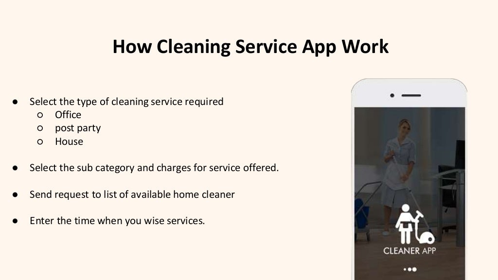 Launch on demand maid service app