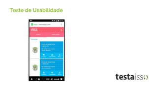 Teste de Usabilidade
 