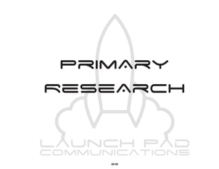 PrimAry
ReseArch


   23
 