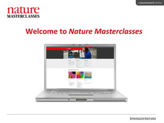 Welcome to Nature Masterclasses
 