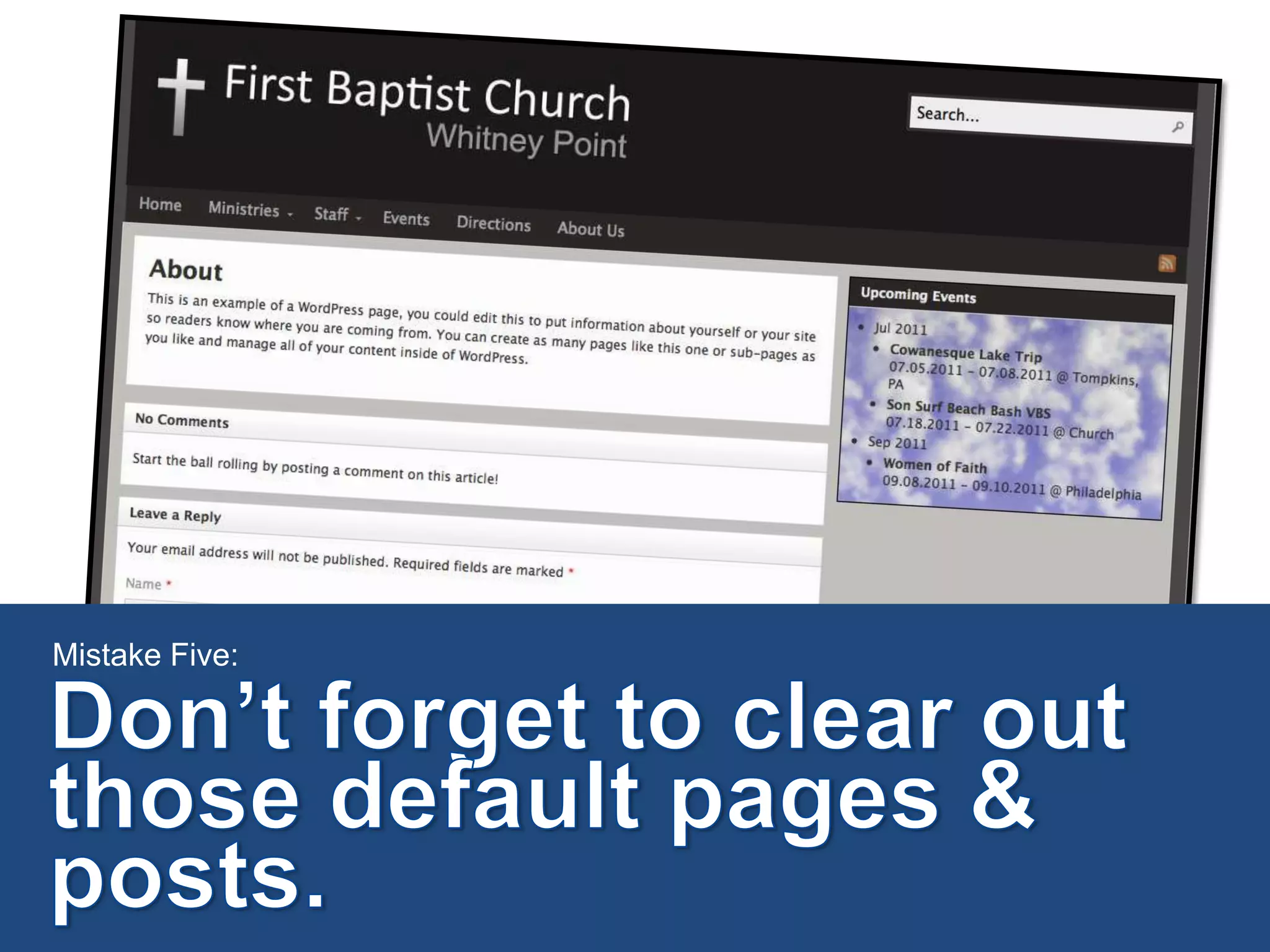 Mistake Five:Don’t forget to clear out those default pages & posts.