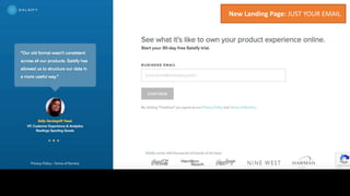 New Landing Page: JUST YOUR EMAIL
 