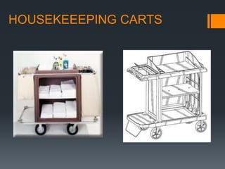 HOUSEKEEEPING CARTS
 