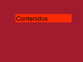 Contenidos 