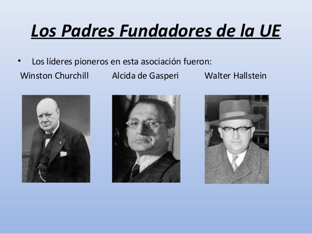 Resultado de imagen de los padres de union europea foto mas