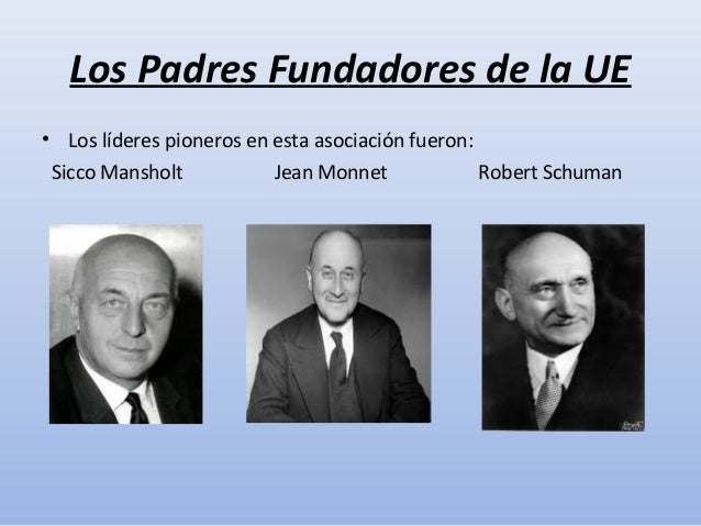 Resultado de imagen de los padres de union europea foto mas
