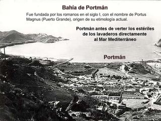 Fue fundada por los romanos en el siglo I, con el nombre de Portus Magnus (Puerto Grande), origen de su etimología actual. . 