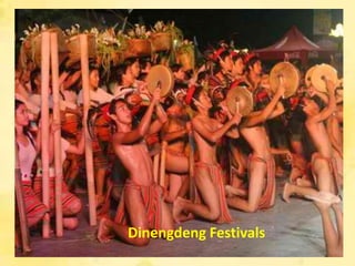 Dinengdeng Festivals
 