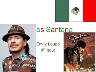 Carlos Santana Emily Laupp 4thhour  