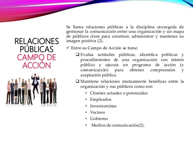 Las Relaciones Publicas y su campo de Acción