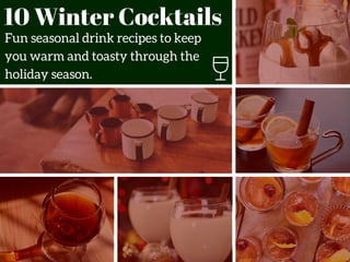 10 Winter Cocktails
 