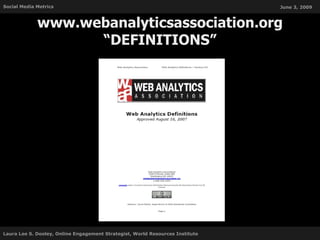 www.webanalyticsassociation.org “DEFINITIONS” 