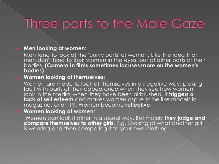 Laura mulvey the male gaze