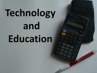 Technologyand Education 
