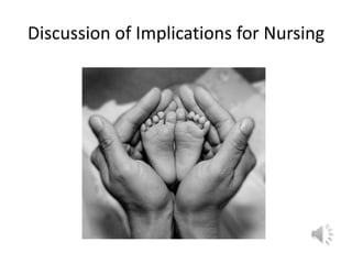 Discussion of Implications for Nursing