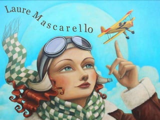  Art - Laure mascarello