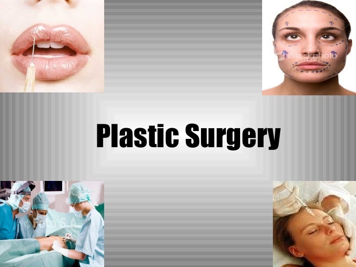 Plastic Surgery