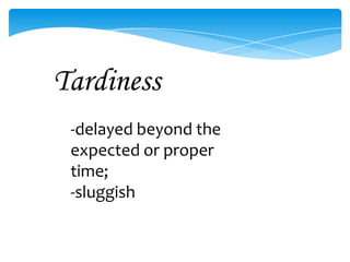 Slothfulness Laurente | PPTX