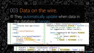 003 Data on the wire. 
Live page updates – KO example 
 