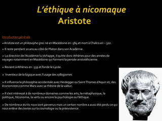 L’éthique à nicomaque           Aristote Introduction générale ,[object Object]