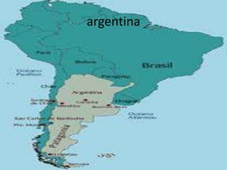 argentina
 