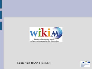 Laure Van RANST  (CESEP) 