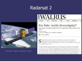 Radarsat 2 Canadian Space Agency Photo 