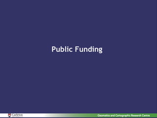 Public Funding
 