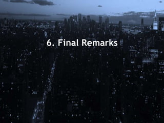 6. Final Remarks
 