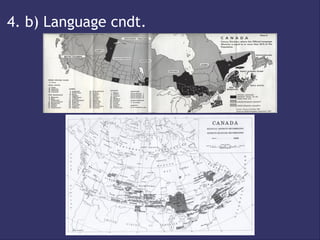 4. b) Language cndt.
 