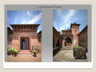 Loyola Womens Hostel
 