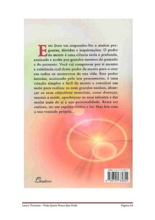 Lauro Trevisan – Pode Quem Pensa Que Pode   Página 64
 