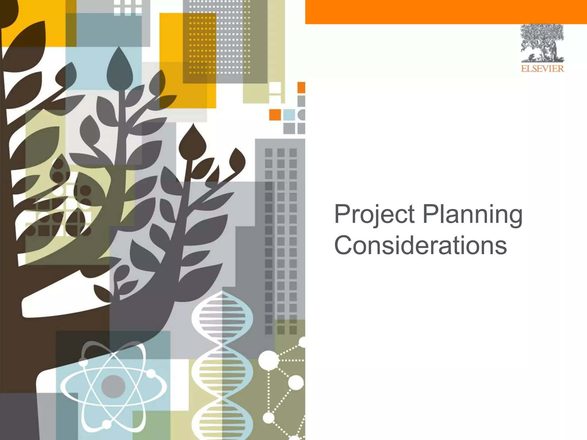 Project Planning 
Considerations 
 