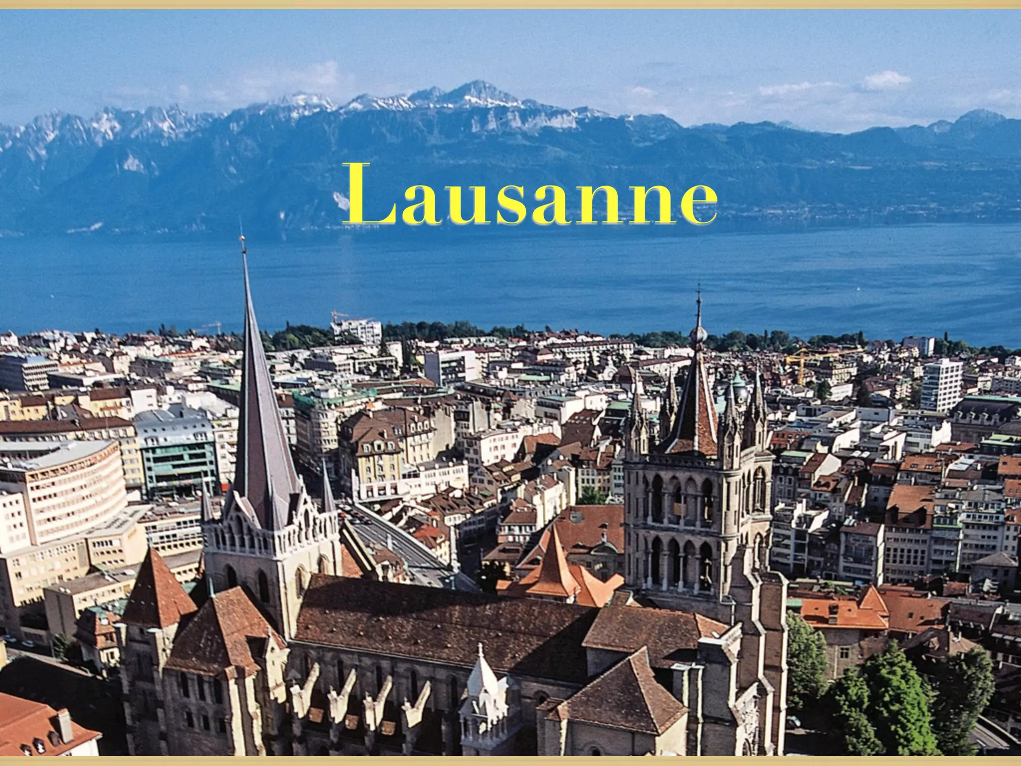 Lausanne