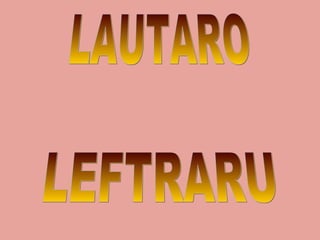 LAUTARO LEFTRARU 