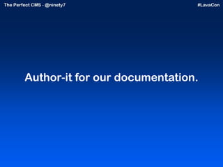 Author-it for our documentation. 