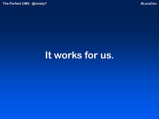 It works for us. 