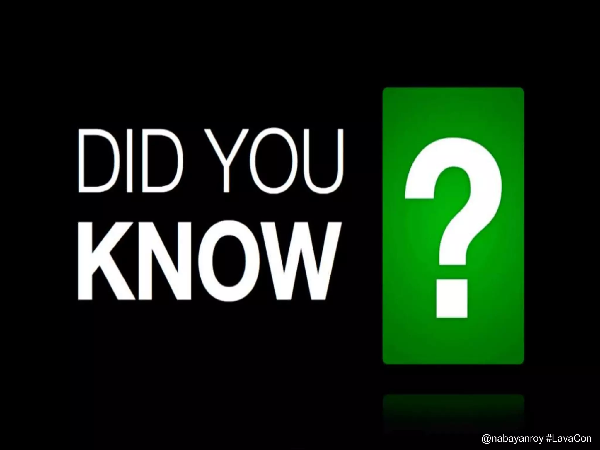 @Speaker Hashtag @LavaCon@nabayanroy #LavaCon
 