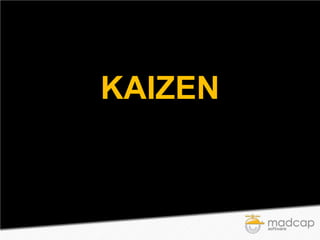 KAIZEN

 