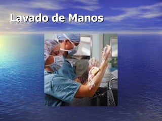 Lavado de Manos 