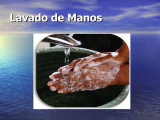Lavado de Manos 