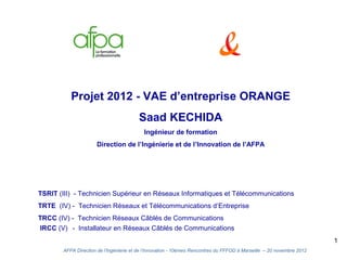 La VAE d'entreprise Orange-Afpa