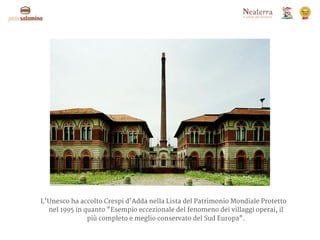 Dal 25 giugno 2011, il sito seriale "I Longobardi in Italia. I luoghi del potere
(568–774 d.C.)" è nella Lista del Patrimo...