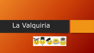 La Valquiria