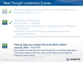 Detox Your Vendor Master File Process: How to Sanitize & Stabilize your ...