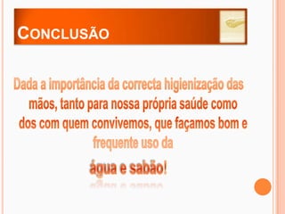 Como?Passo 6. Esfregue o polegar esquerdo em sentido rotativo, entrelaçado na palma direita e vice-versa.