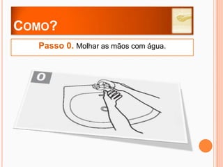 contactar com superfícies sujas;