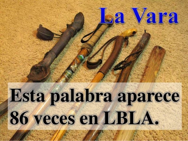 La Vara y El Cayado