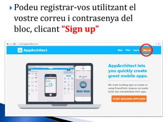  Podeu registrar-vos utilitzant el
vostre correu i contrasenya del
bloc, clicant “Sign up”
 